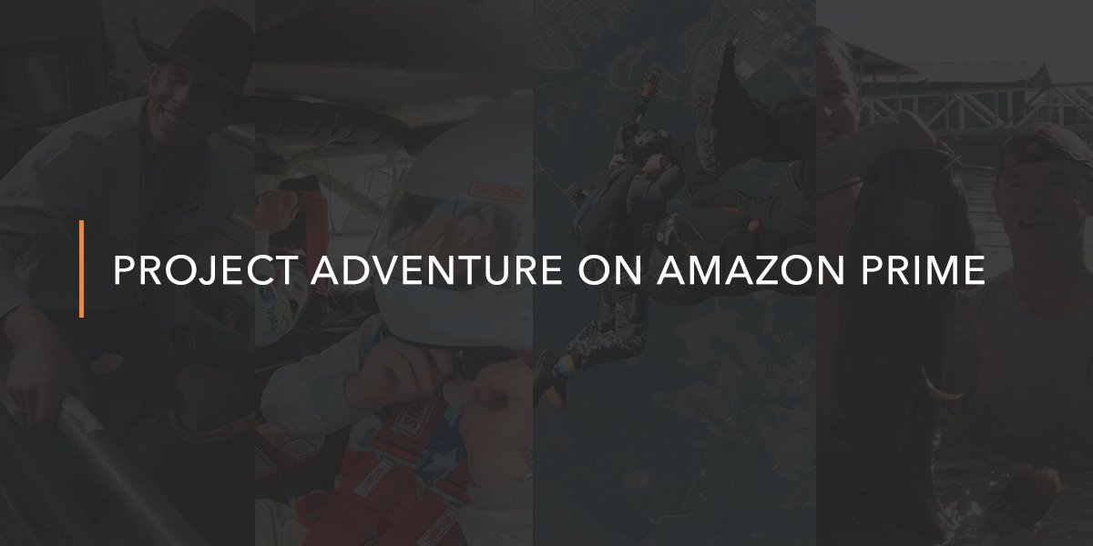 Project Adventure is on Amazon Prime Video!